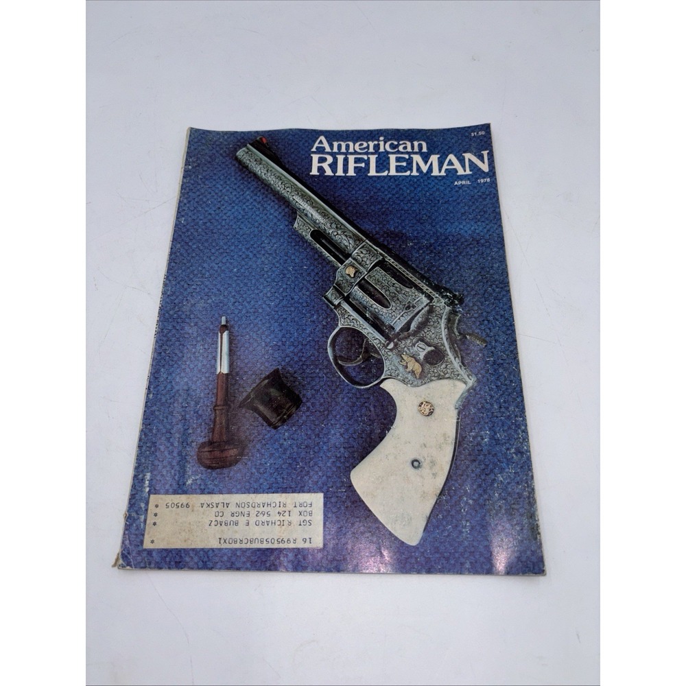 The American Rifleman Magazine 1978 April